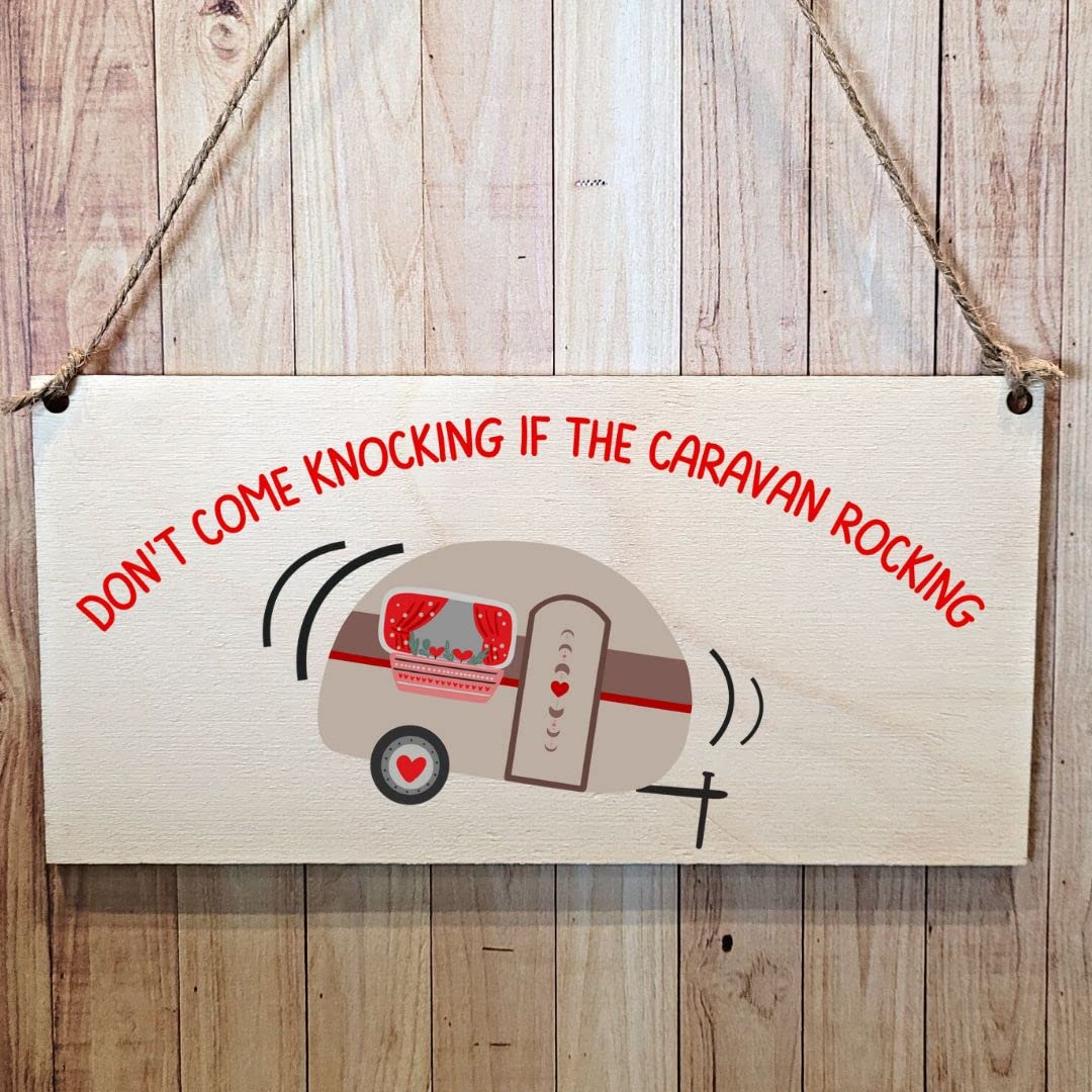 Second Ave Gift Company Second Ave Funny Joke Don't Come Knocking If The Caravan Rocking Wooden Hanging Gift Friendship Rectangle Sign Plaque