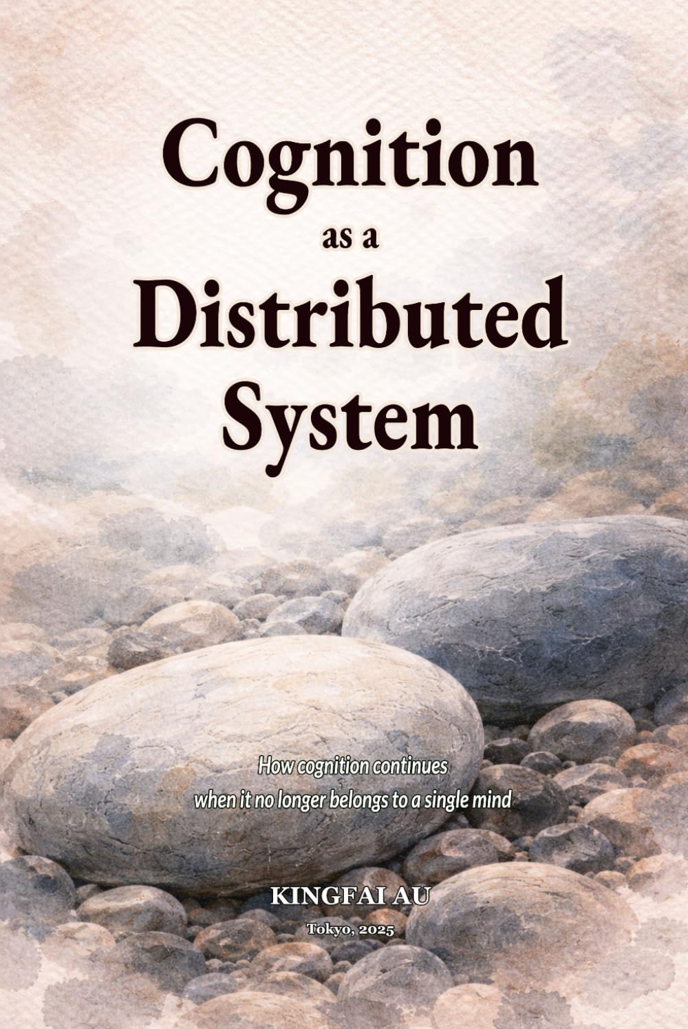 Cognition as a Distributed System: How cognition continues when it no longer belongs to a single mind