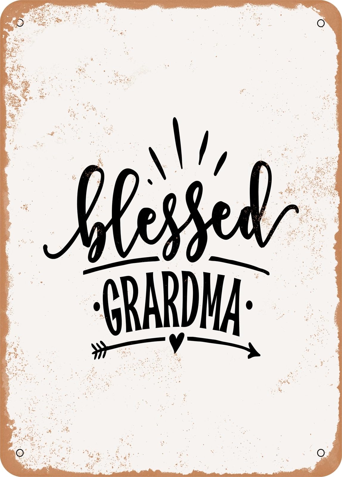 Metal Sign - Blessed Grandma - 7 - Vintage Rusty Look home decor