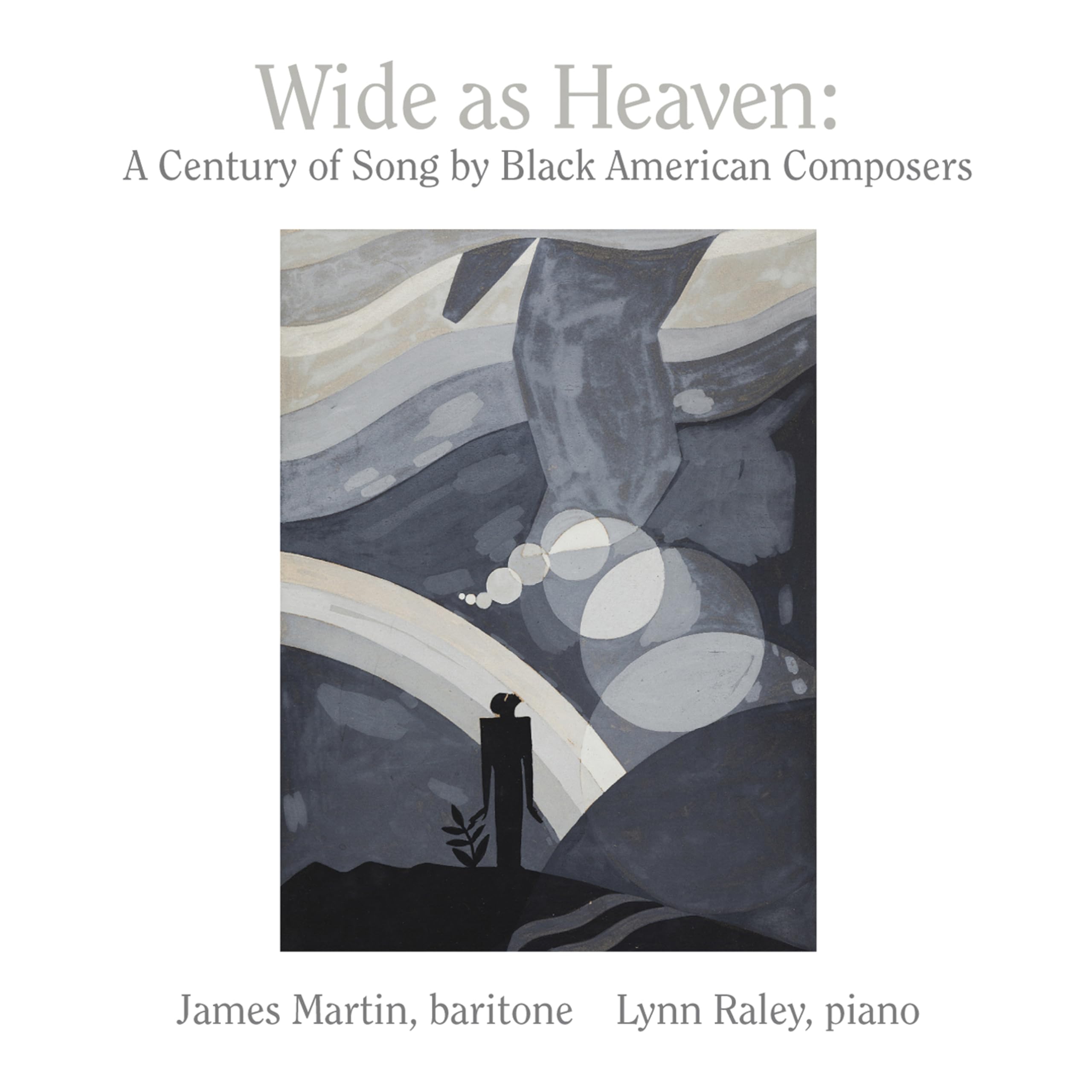 Wide as Heaven: A Century of Song by Black American Composers