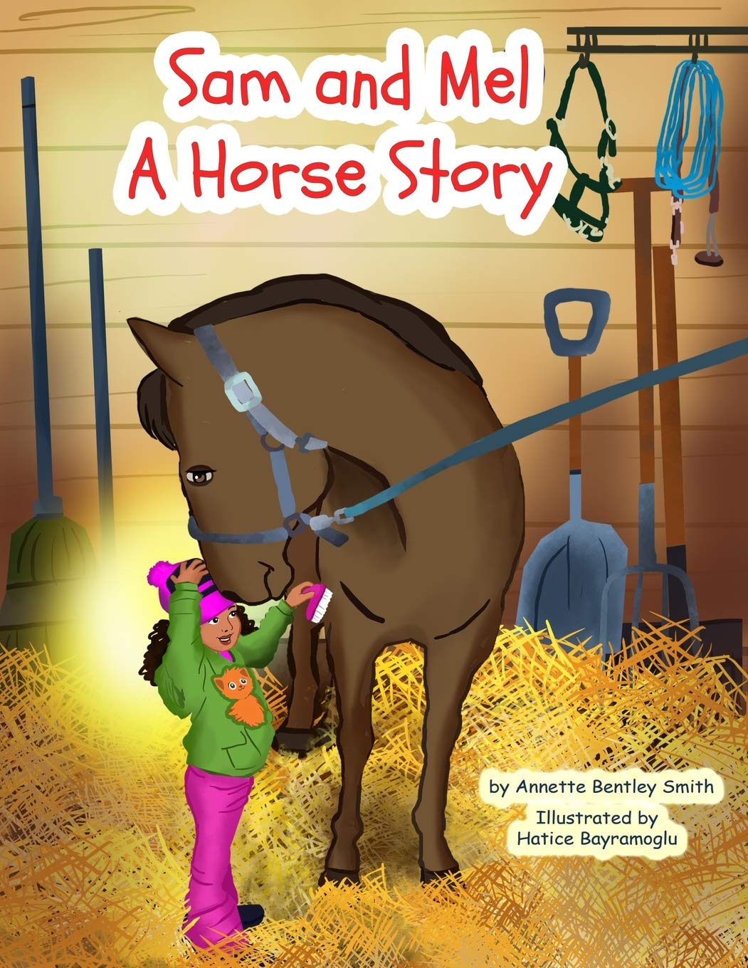Sam and Mel: A Horse Story