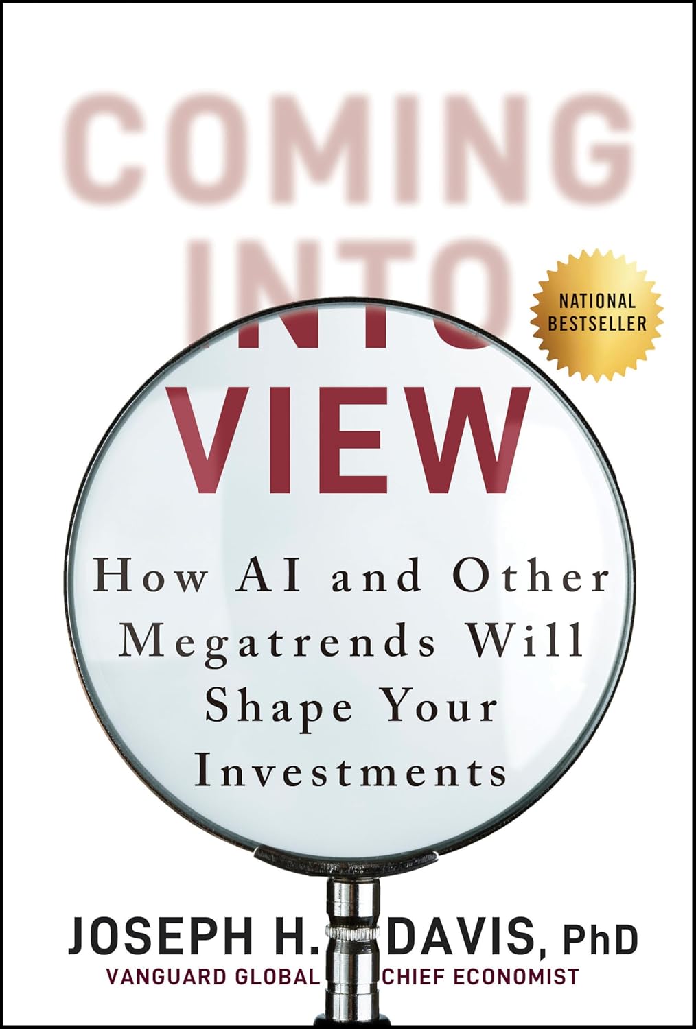 Coming into View: How AI and Other Megatrends Will Shape Your Investments