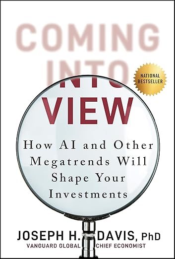 Coming into View: How AI and Other Megatrends Will Shape Your Investments