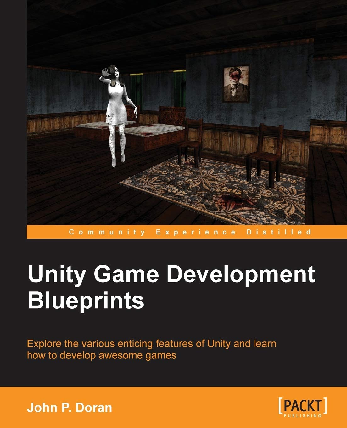 Unity Game Development Blueprints (English Edition) : Doran, John P.:  Amazon.de: Bücher