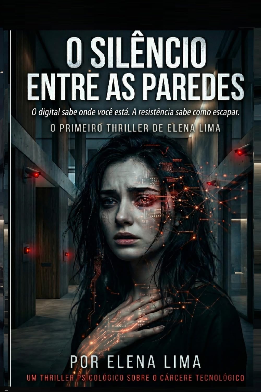 O SILÊNCIO ENTRE AS PAREDES