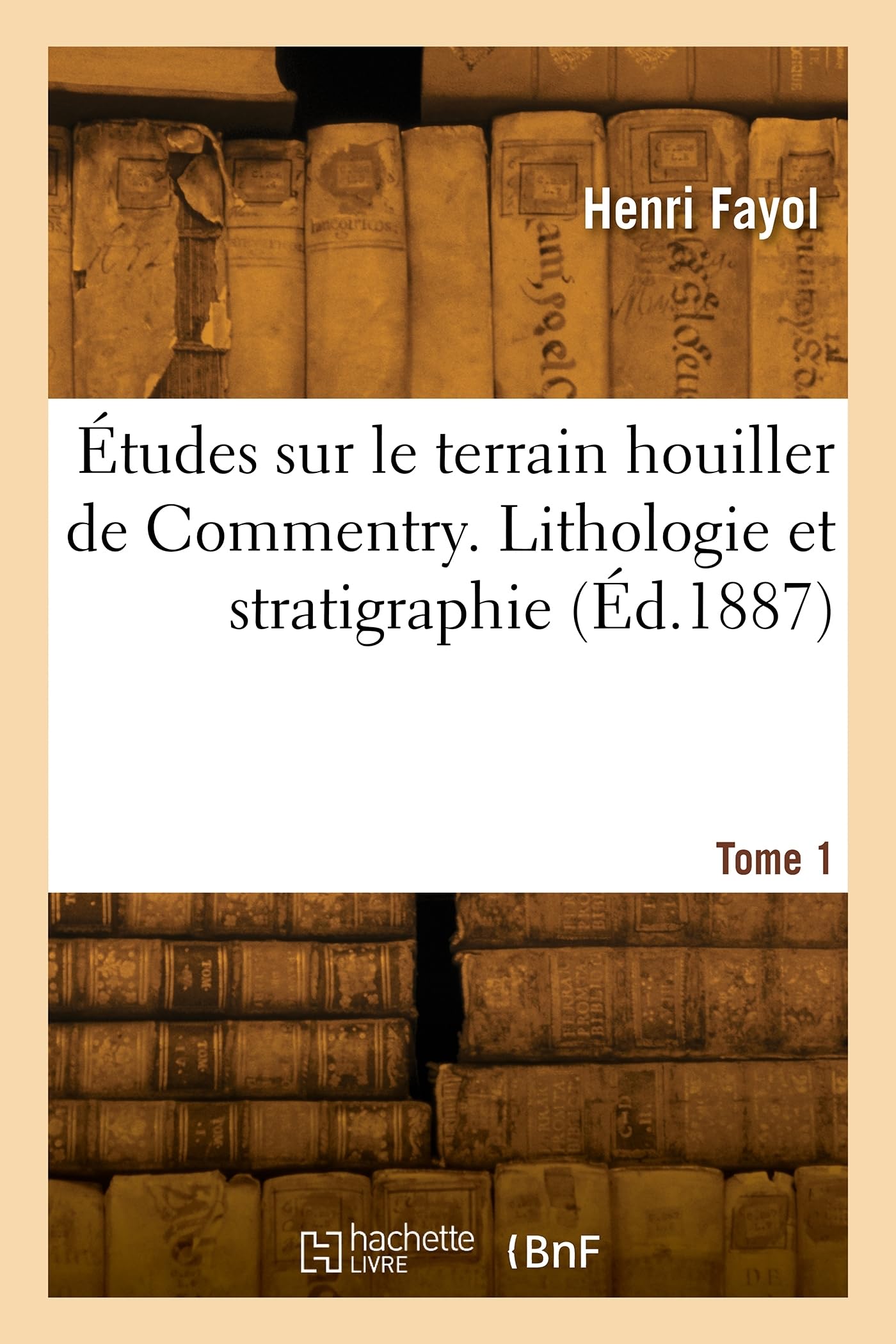 Études sur le terrain houiller de Commentry. Tome. Lithologie et stratigraphie