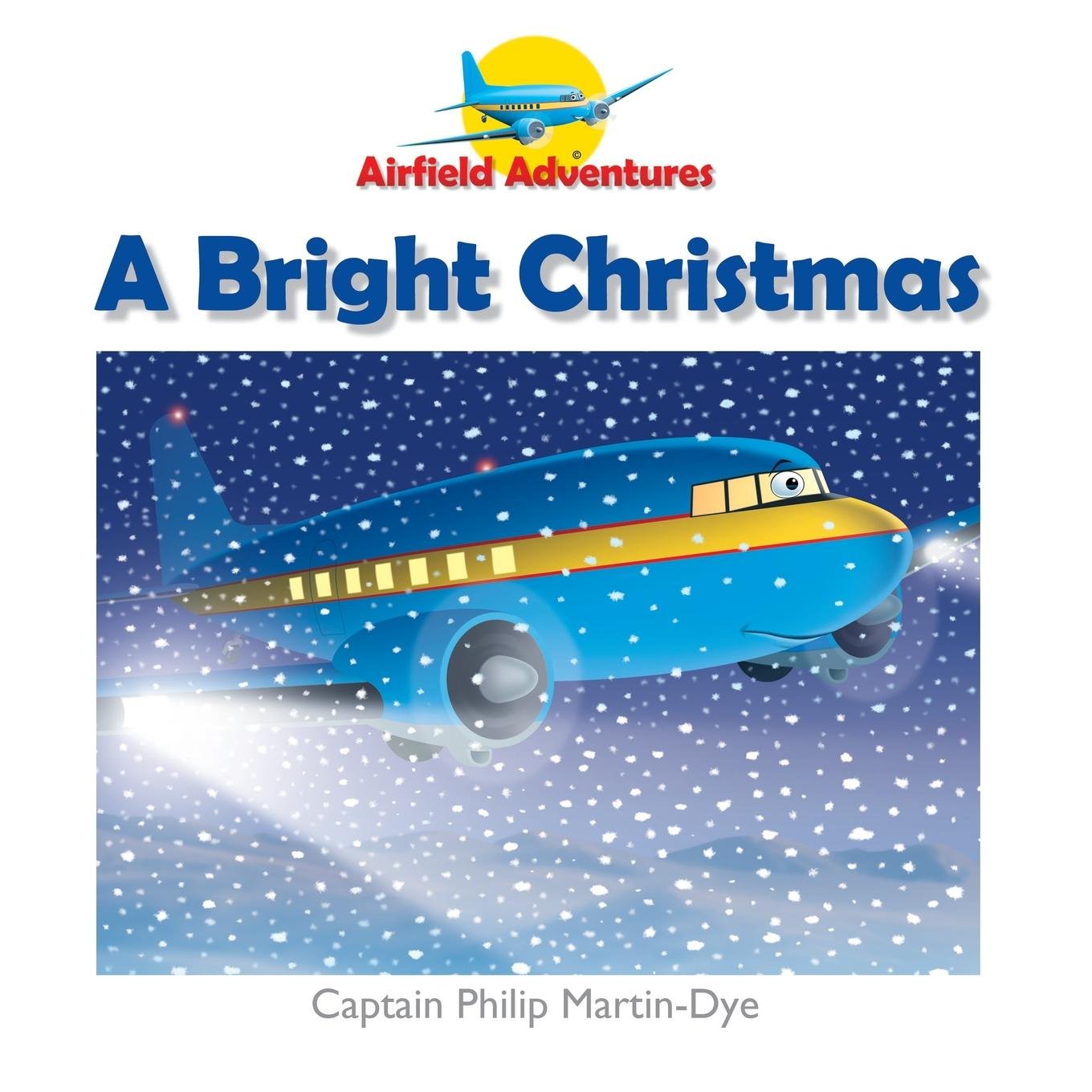 A Bright Christmas (Airfield Adventures)