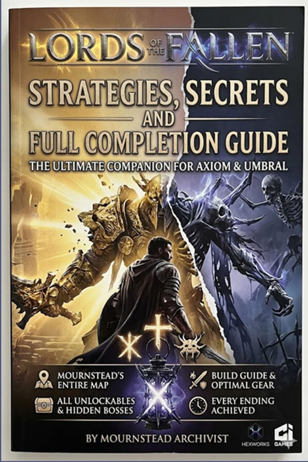Lords of the Fallen Strategies, Secrets, and Full Completion Guide