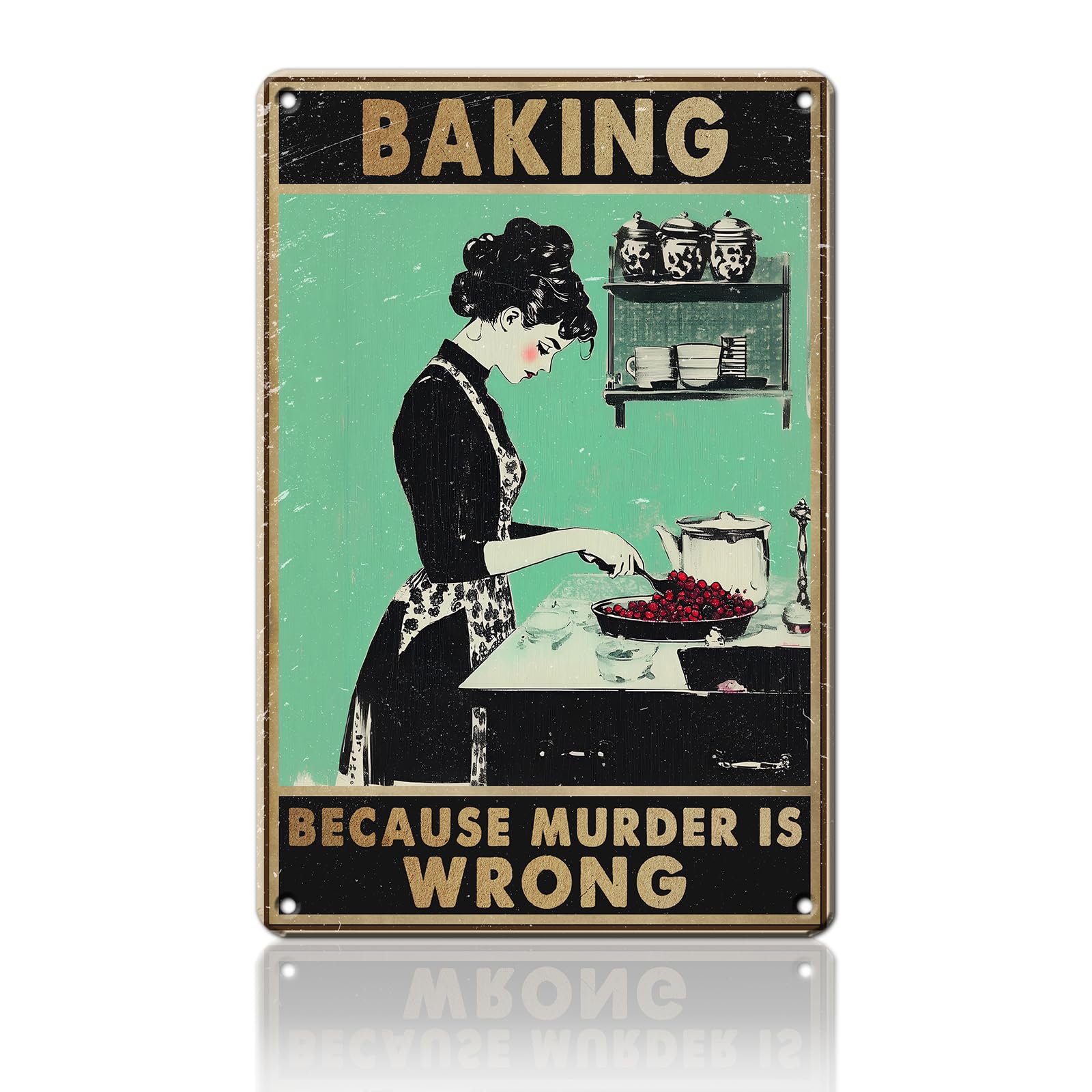 Anceky Baking Because Murder Is Wrong Woman Metal Sign Retro Tin Sign Wall Decor for Farmhouse Kitchen Cafe Home Yard 12×8 Inch