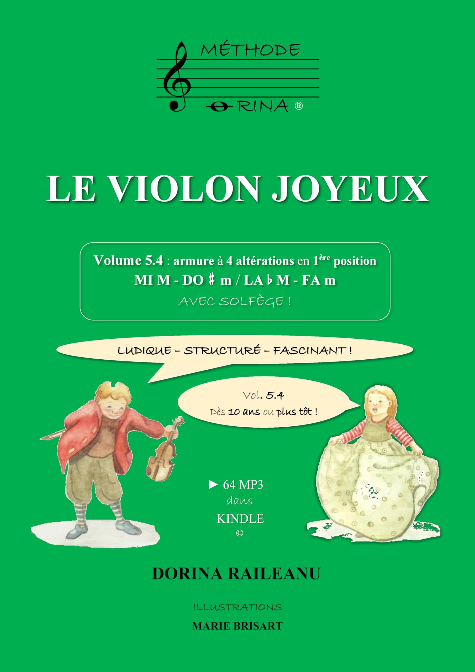 Le Violon Joyeux Volume 5.4 pour apprendre le violon facilement sans bloquer sur le solfège