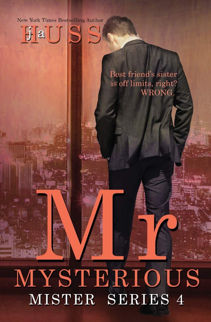 Mr. Mysterious: A Mister Standalone: Volume 4 (The Mister Series)