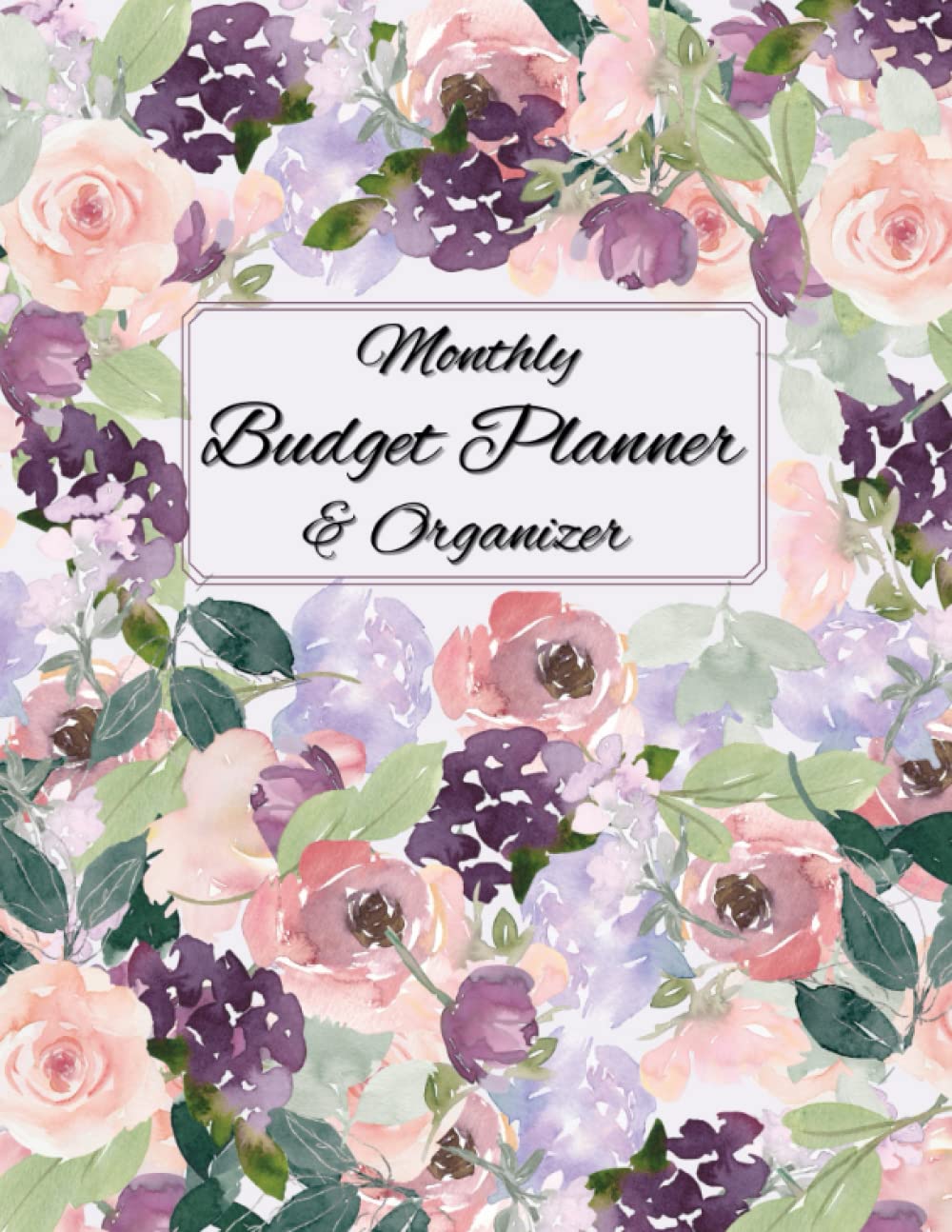 Monthy Budget Planner & Organizer: Daily and Monthly Budgeting and Bill Tracking for women