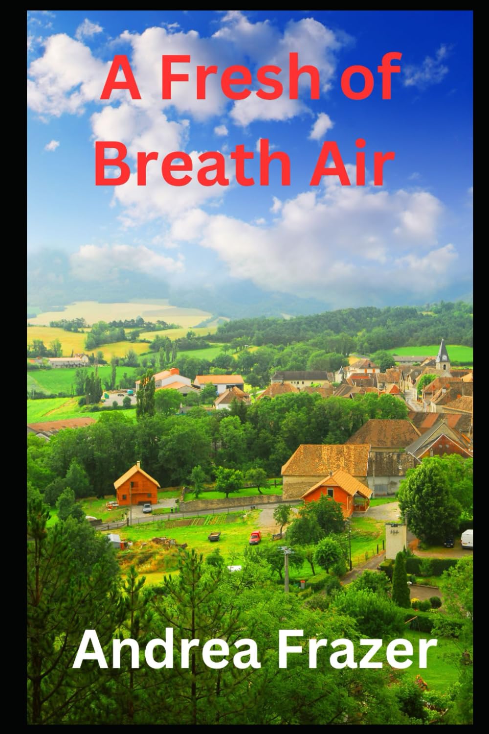 A Fresh of Breath Air