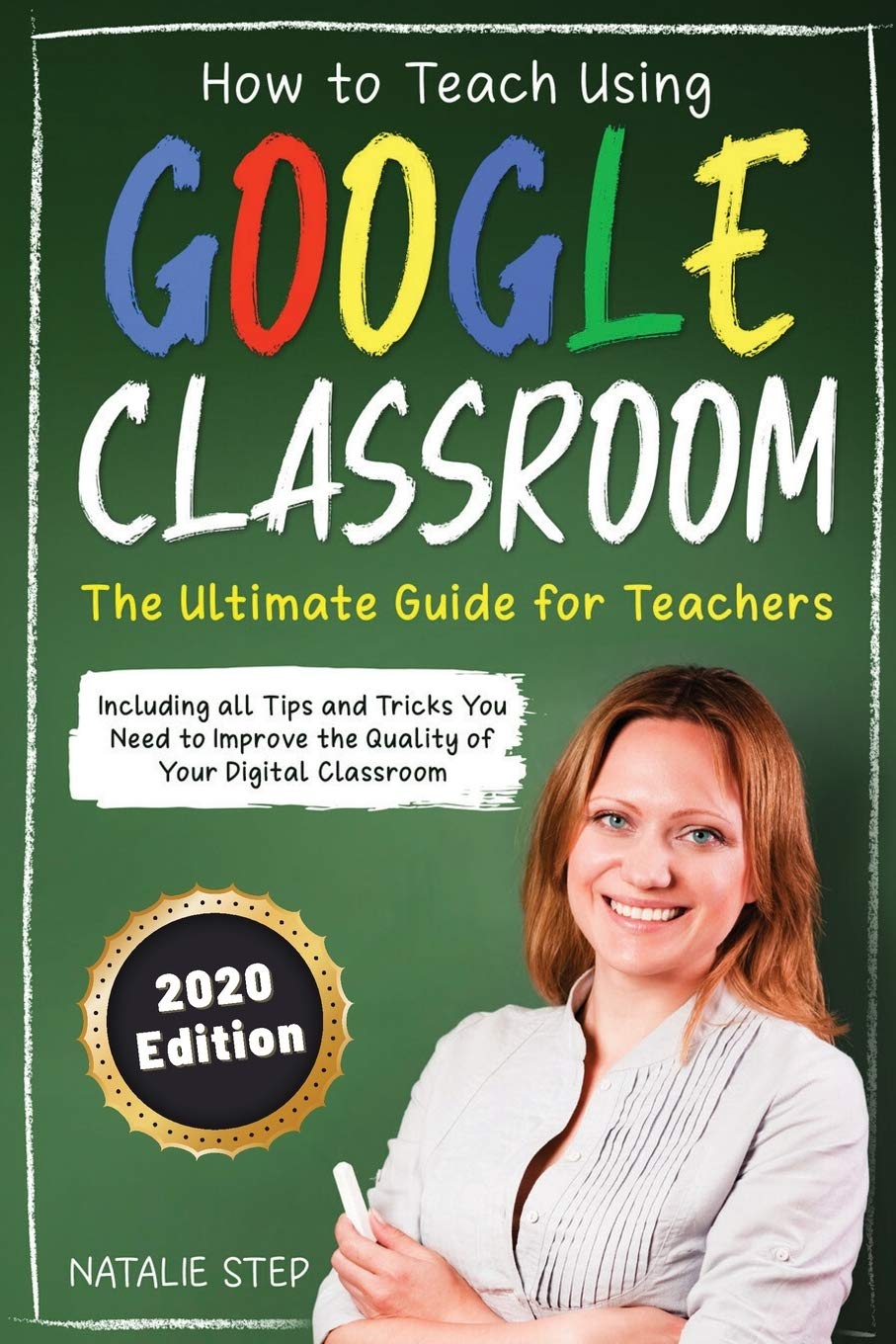 Buy Google Classroom How to Teach Using Google Classroom The