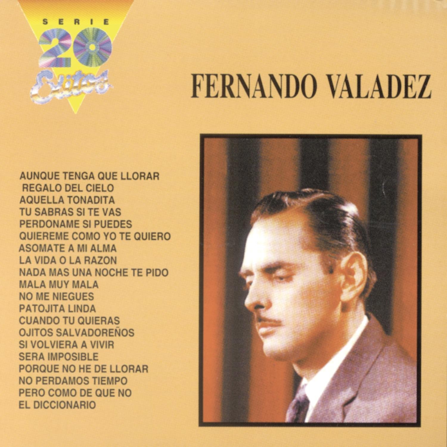 20 Exitos [Audio CD] Valades, Fernando and Valadez, Fernando
