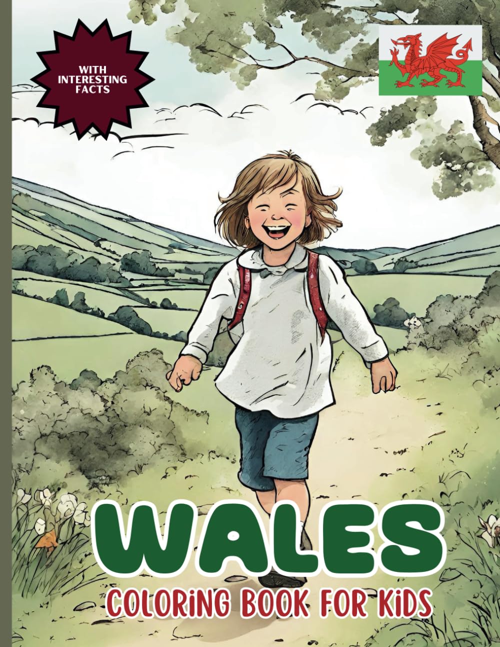 Wales Coloring Book For Kids: With Interesting Facts