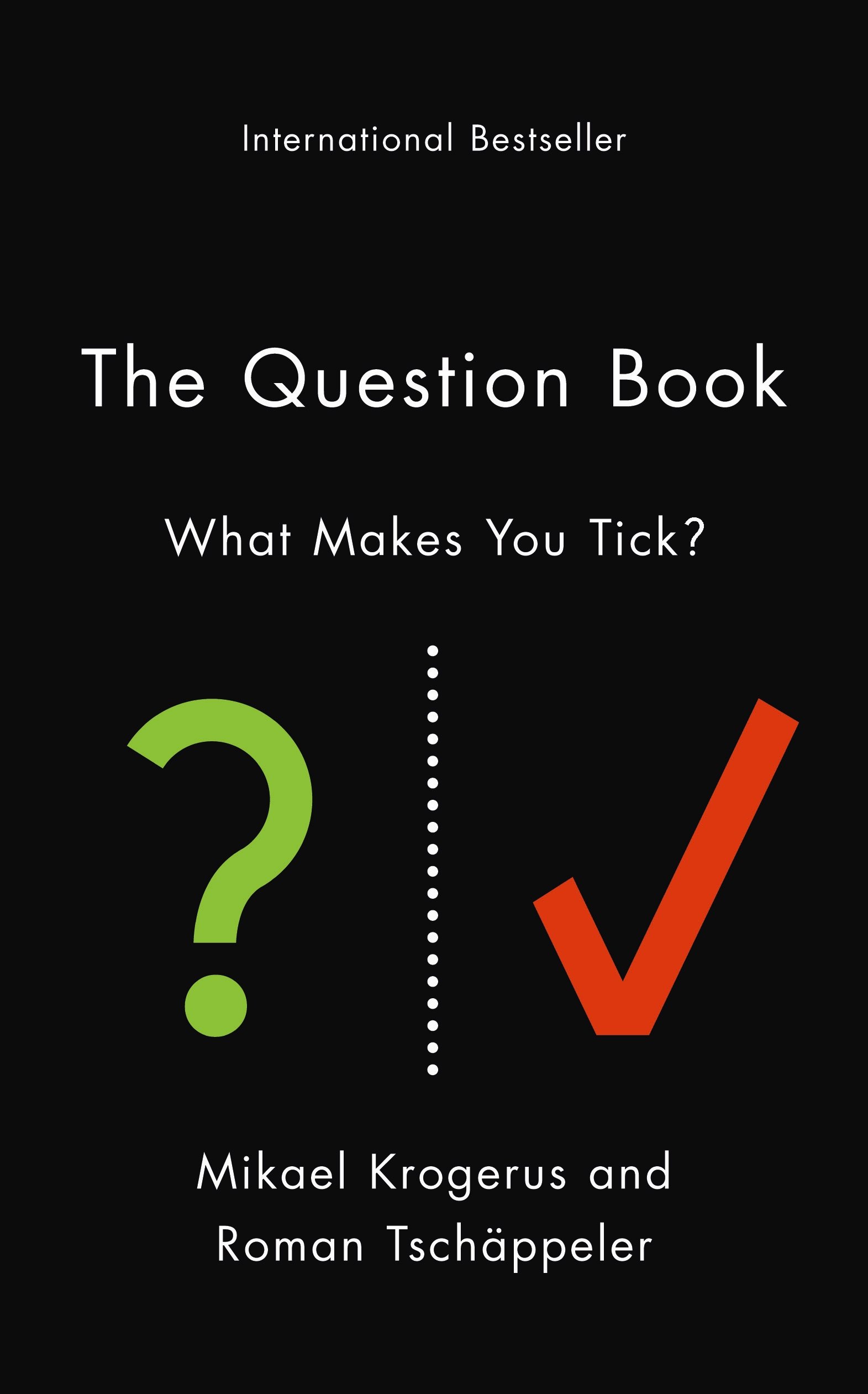 The Question Book By Mikael Krogerus,Roman Tschäppeler,Jenny Piening