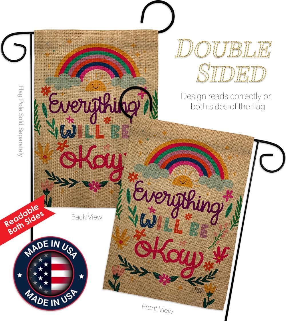 Everything Be Okay Garden Flag - Set with Stand Expression Inspirational Spiritual Hope Love Wisdom Support Emotion Postive - House Banner Small Yard Gift Double-Sided Made In USA 13 X 18.5