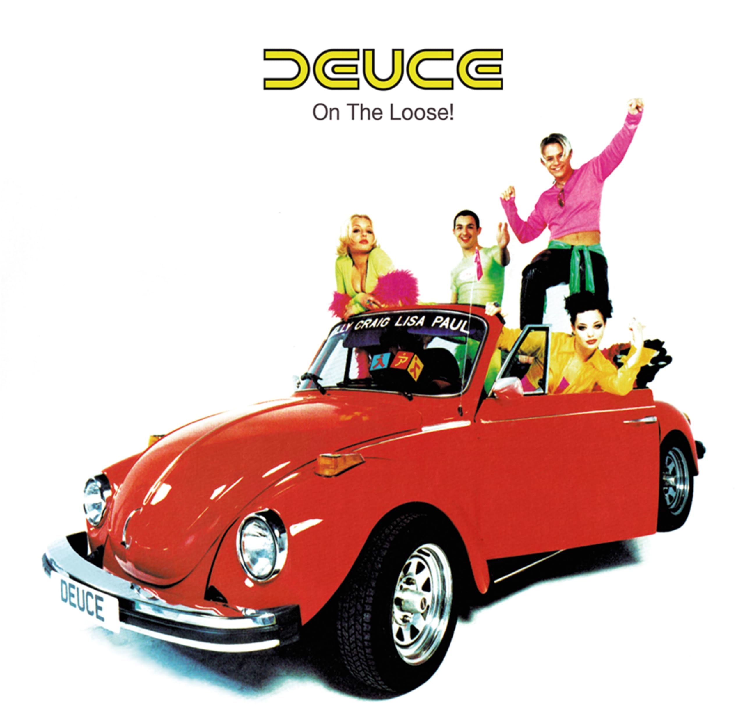 DEUCE ON THE LOOSE - DAYGLO LIME GREEN VINYL EDITION [VINYL]