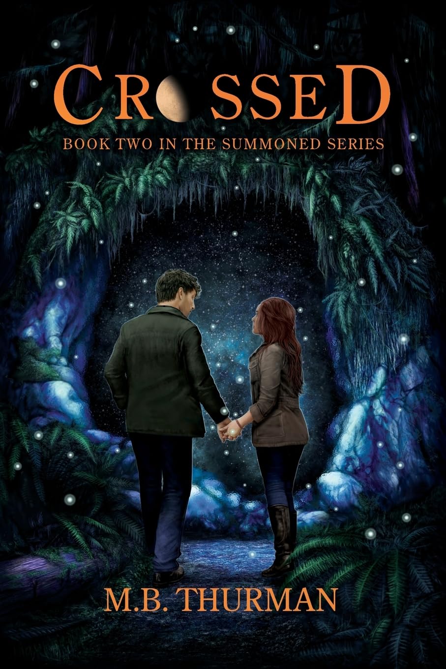 Crossed: Book Two in The Summoned Series