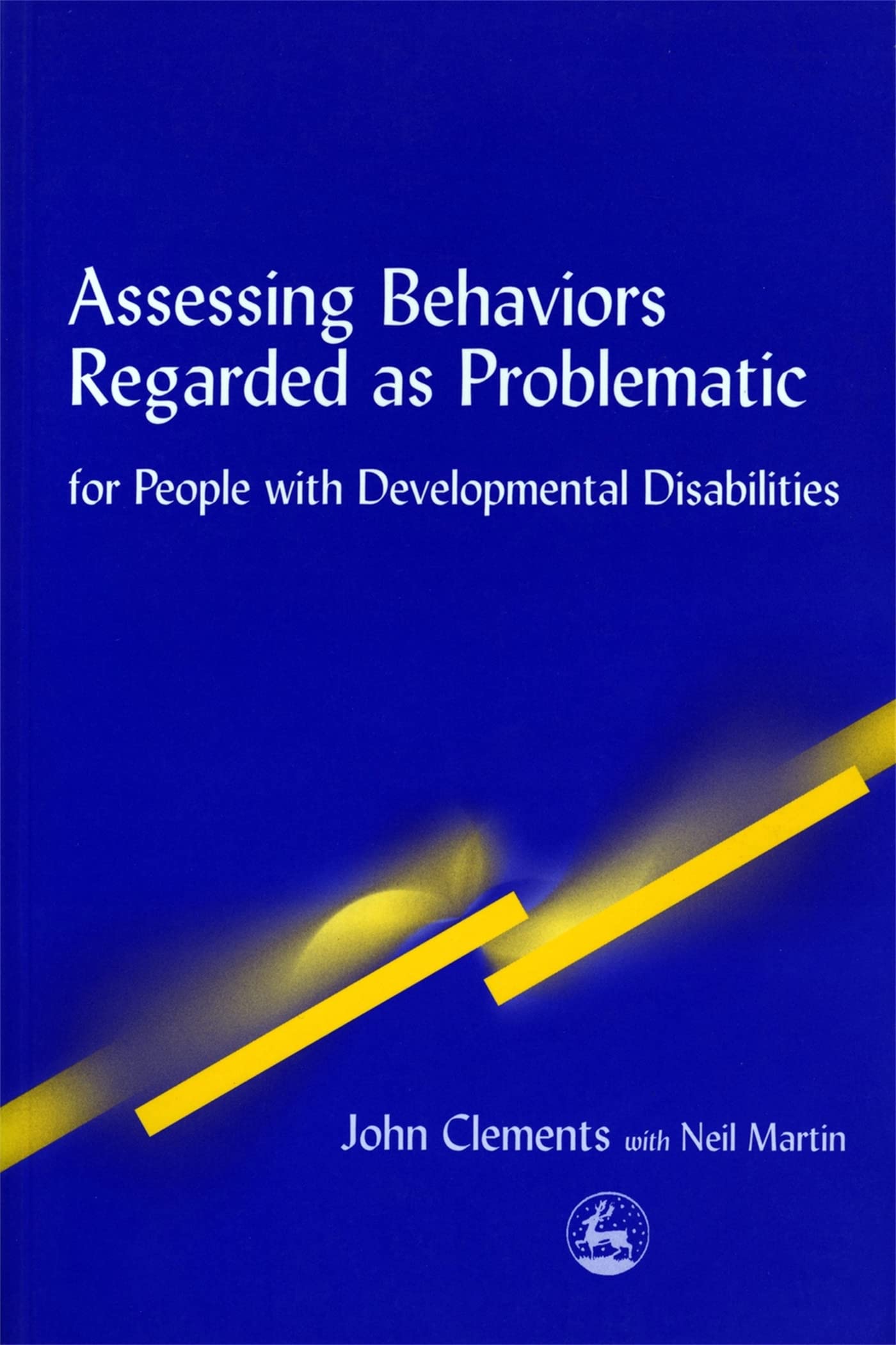 Assessing Behaviors Regarded as Problematic: A Multidisciplinary