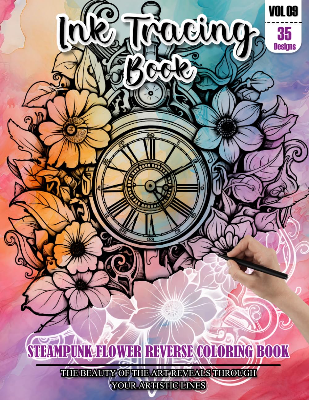 Ink Tracing Book for Adults: Stress relief reverse Steampunk Flower ink tracing book for adults: mindfully Follow white lines to Uncover 35 Steampunk ... a perfect gift for Flower lovers(Vol-09)
