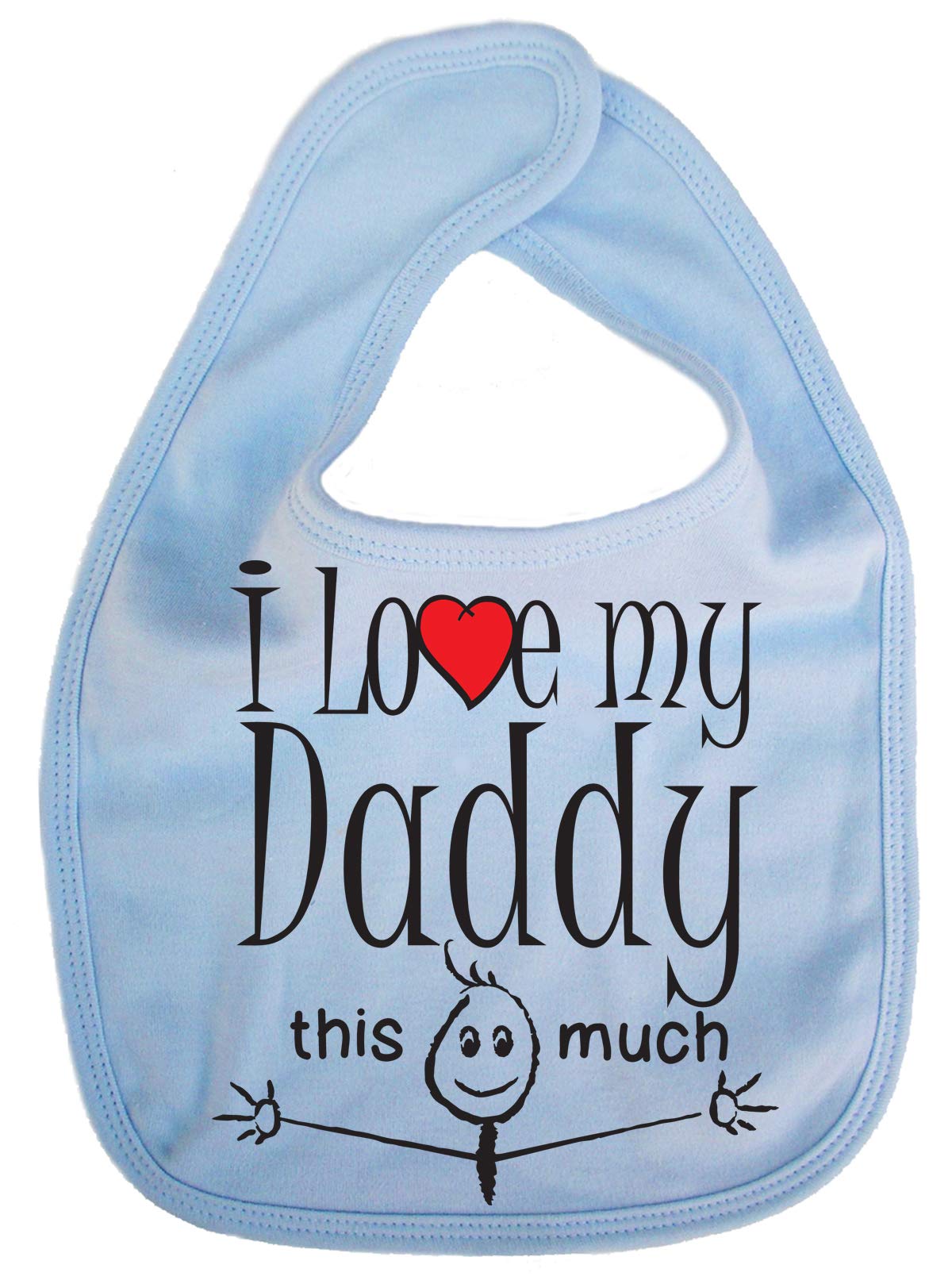 IiE, I Love My Daddy This Much, Son Daughter Baby Unisex Soft Cotton Feeding Bib, Sky Blue