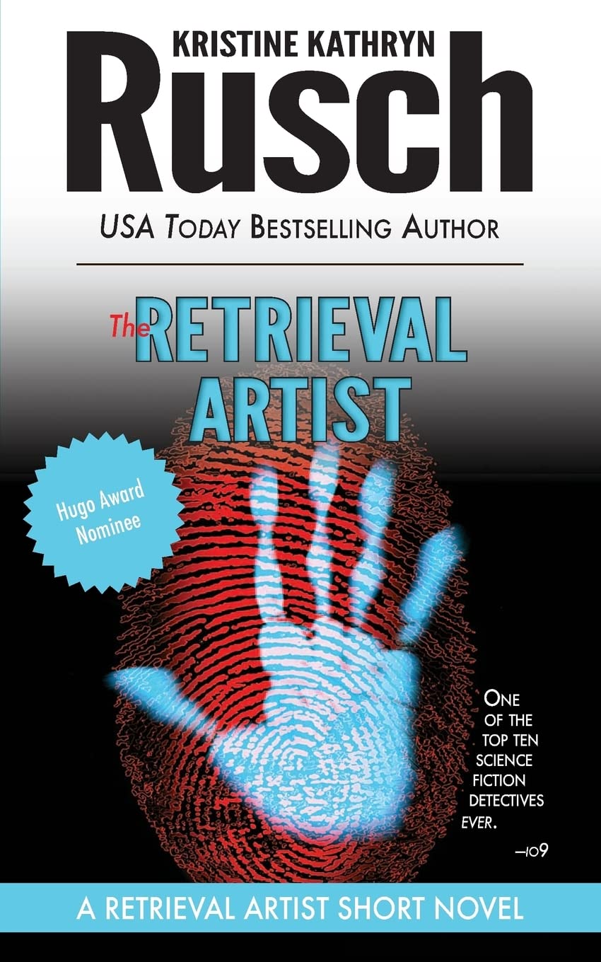 The Retrieval Artist: A Retrieval Artist Short Novel: 19 (Retrieval Artist Series)