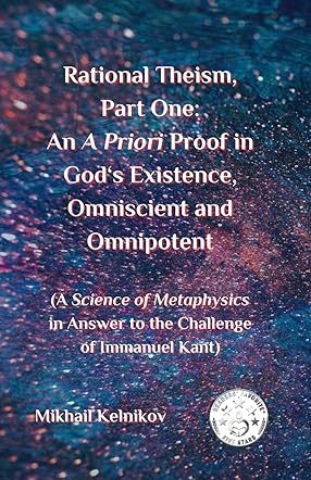 Rational Theism, Part One  