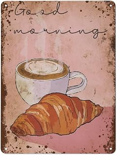 Croissant And Cappuccino ,Breakfast Wall Art, French Wall Decor, Funny coffee Home Wall art decoration, Gift for coffee lovers, Vintage metal tin Denoter Women's gift, bedchamber Stylish decor simple office ,Household coffee wall decoration double-sided printing waterproof rust 12x16 IN