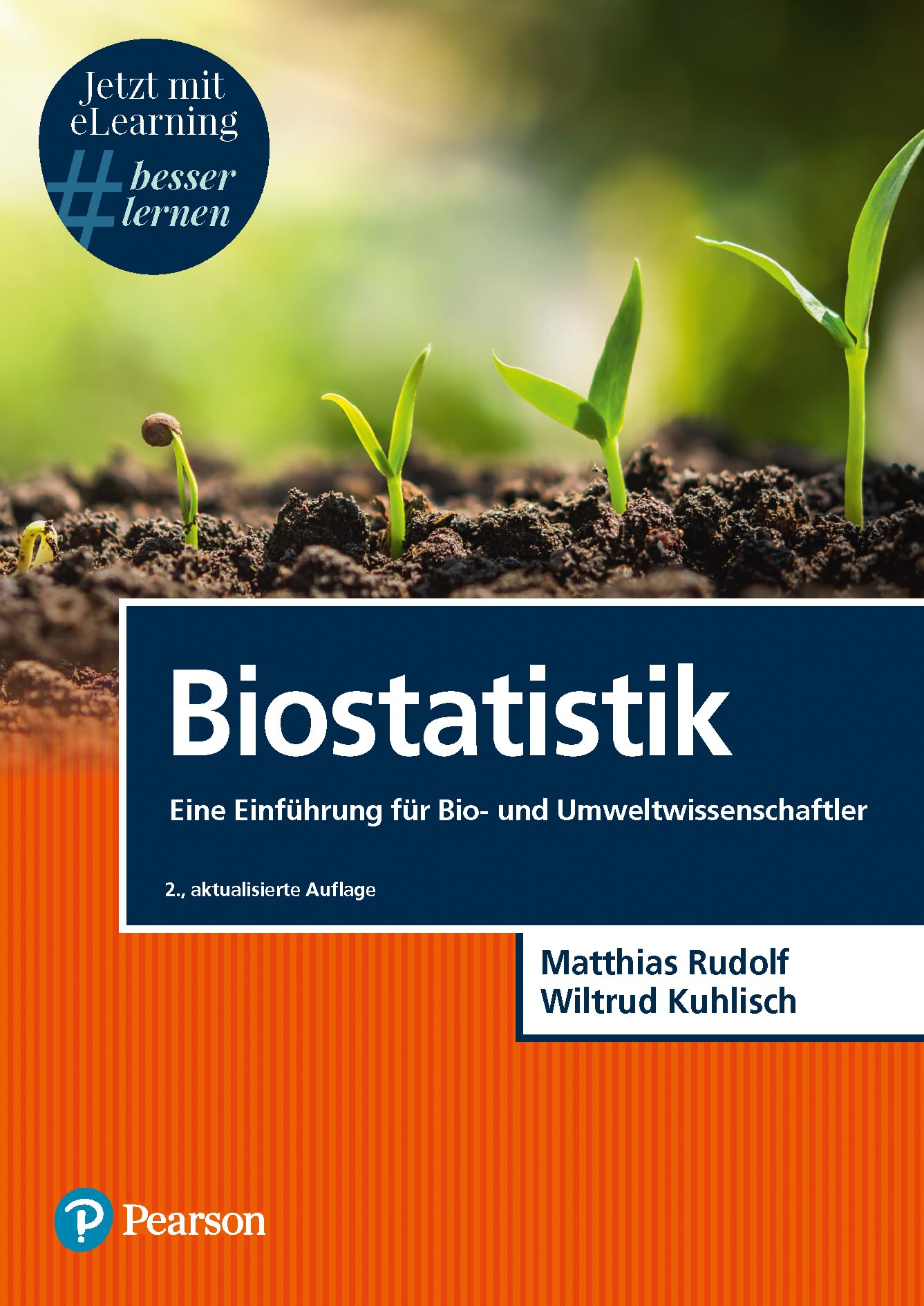 Biostatistik: Eine Einführung für Bio- und Umweltwissenschaftler (Pearson Studium - Biologie)