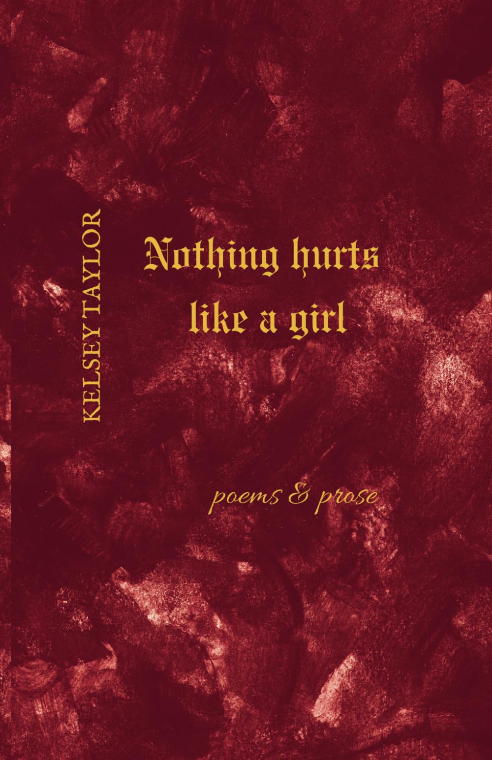 Nothing Hurts Like A Girl