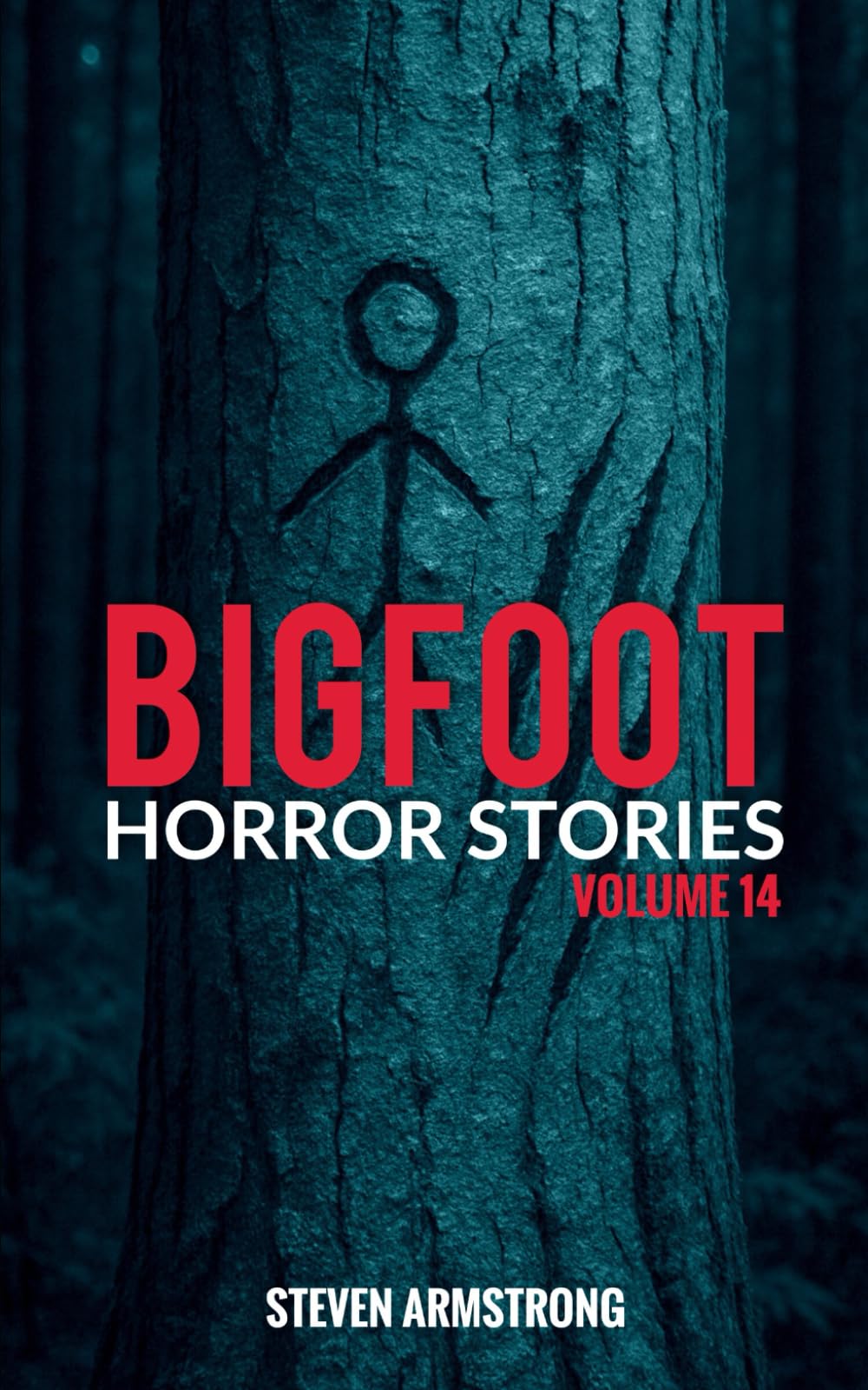 Bigfoot Horror Stories: Volume 14
