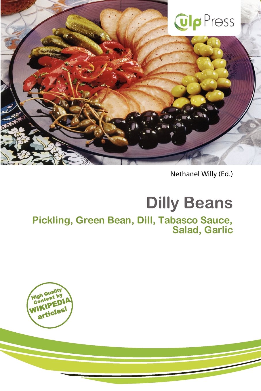 Dilly Beans: Pickling, Green Bean, Dill, Tabasco Sauce, Salad, Garlic