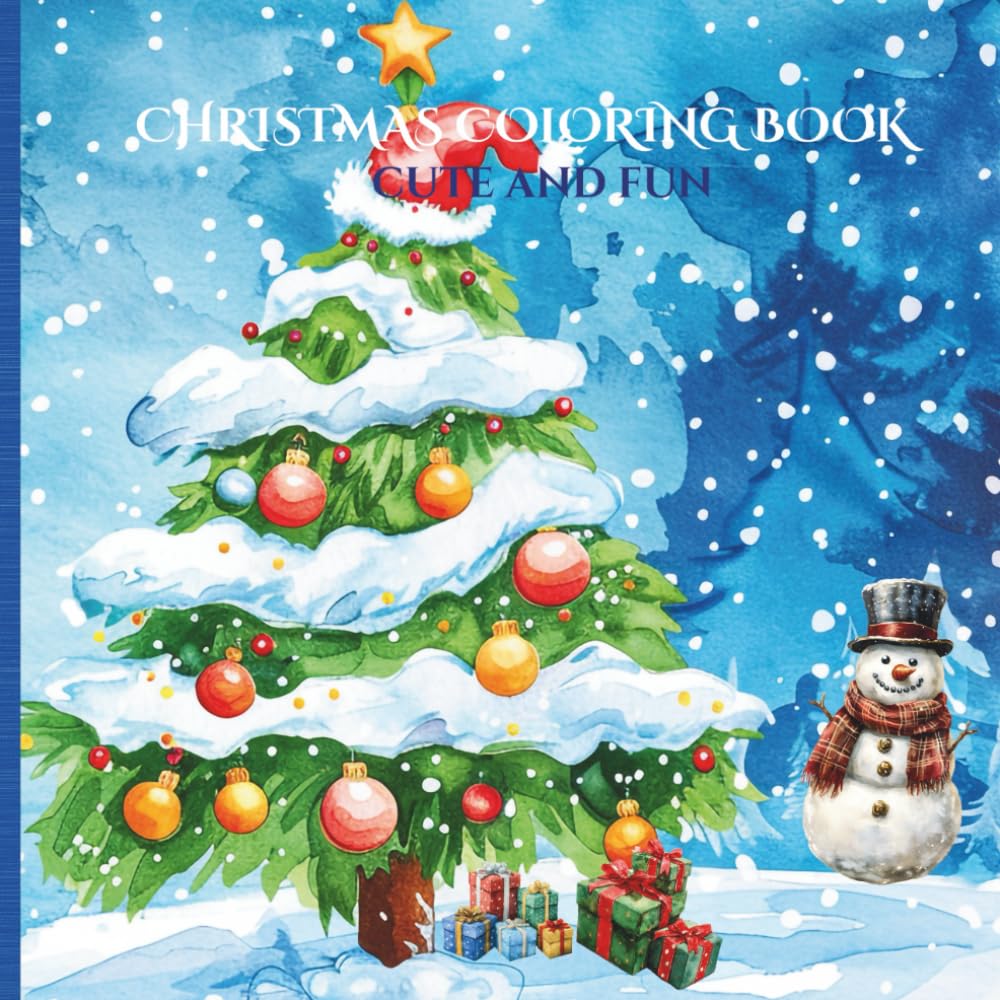 CHRISTMAS COLORING BOOKS: CUTE AND FULL FOR ALL AGES