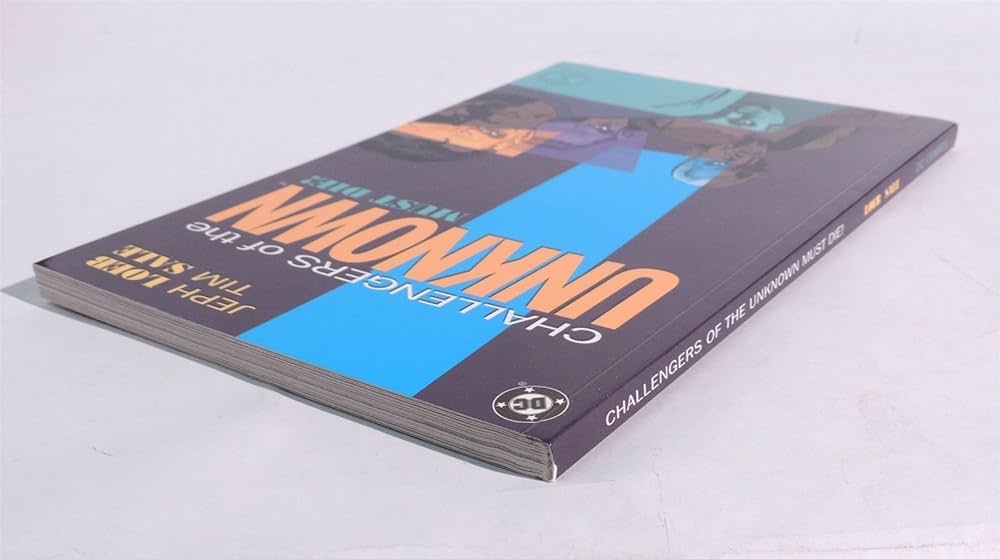 Amazon.com: Challengers of the Unknown Must Die!: 9781401203740