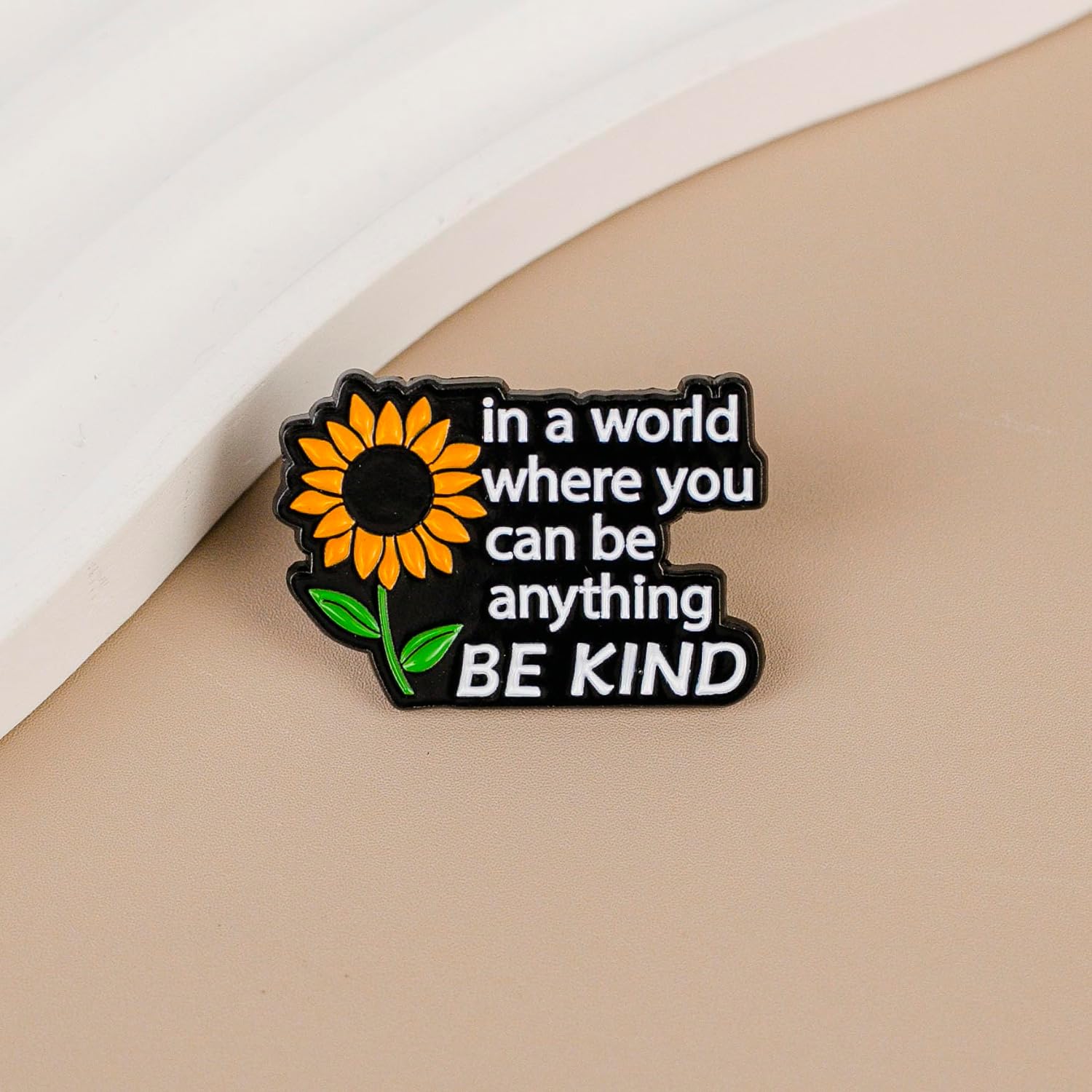 Be Kind Sunflower Motivational Enamel Pin, In A World Where You Can Be Anything, Kindness Encouragement Pin Brooch, Positive Vibes Badges Brooch, Uplifting Message Lapel Badge, Self Love Gift, Inspirational Gift For Friend Coworker, Self-Care Motivational Quote Accessories