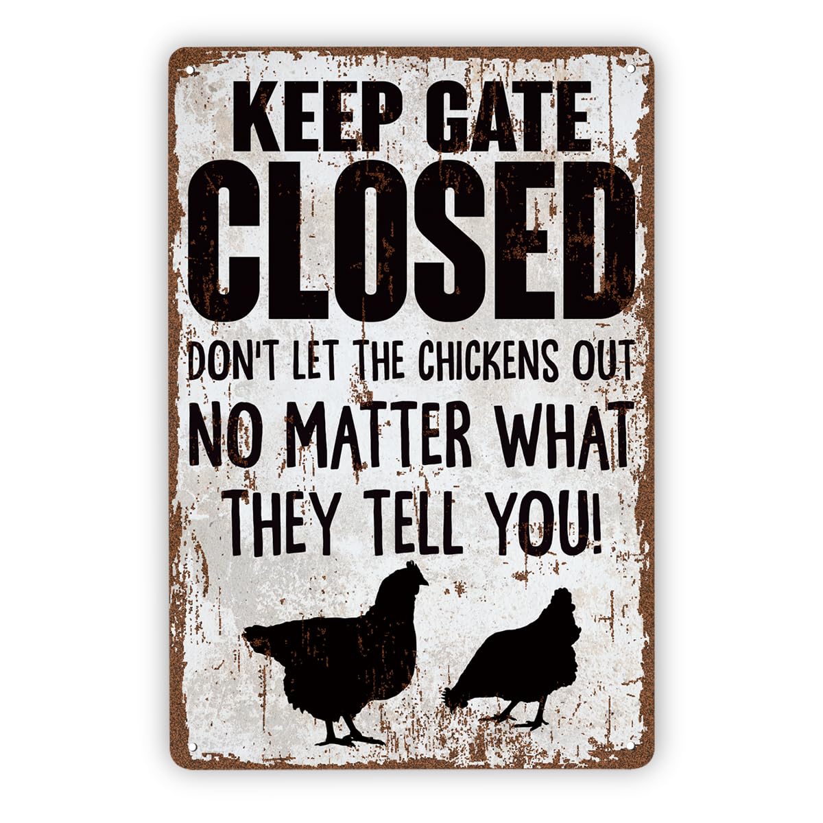 Keep Gate Closed Chicken Barn Tin Sign, Farmhouse