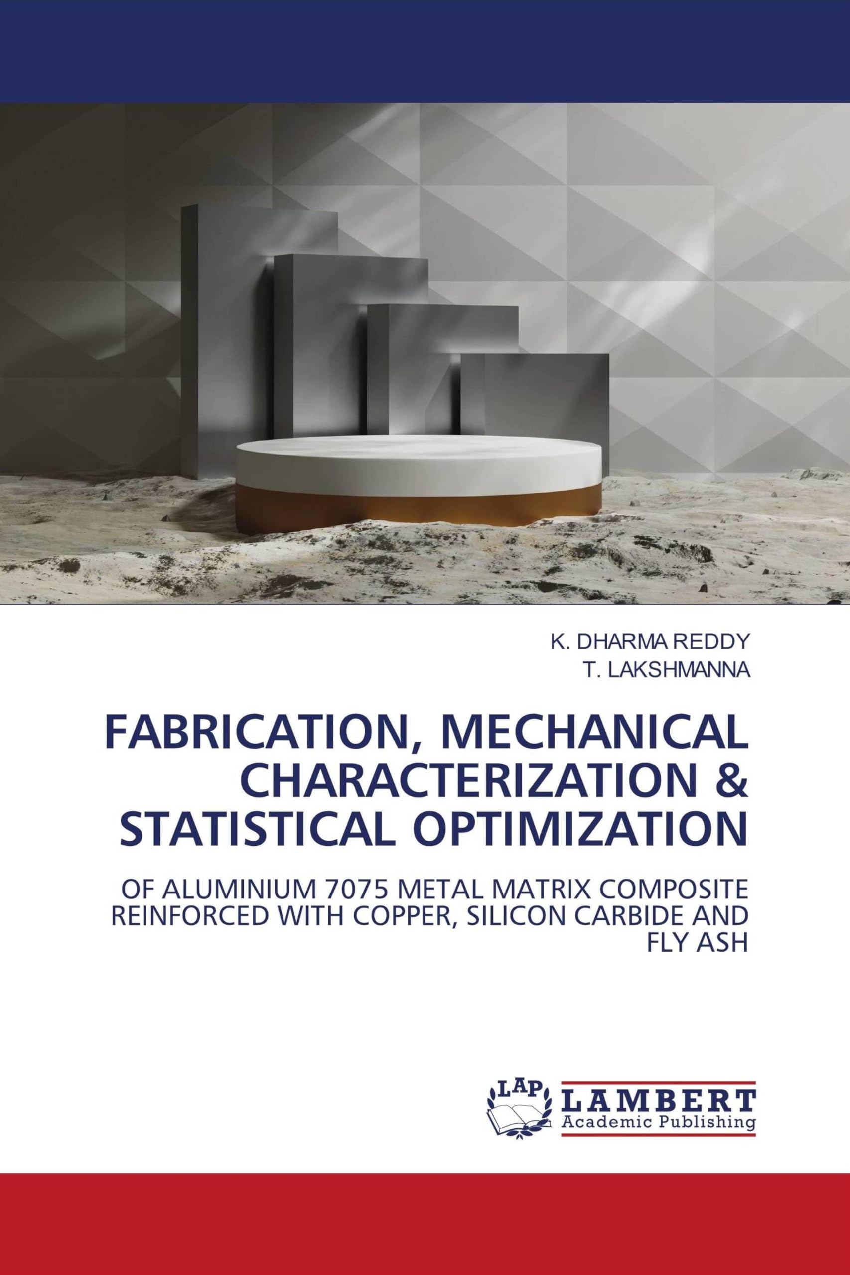 Fabrication, Mechanical Characterization & Statistical Optimization: OF ALUMINIUM 7075 METAL MATRIX COMPOSITE REINFORCED WITH COPPER, SILICON CARBIDE AND FLY ASH