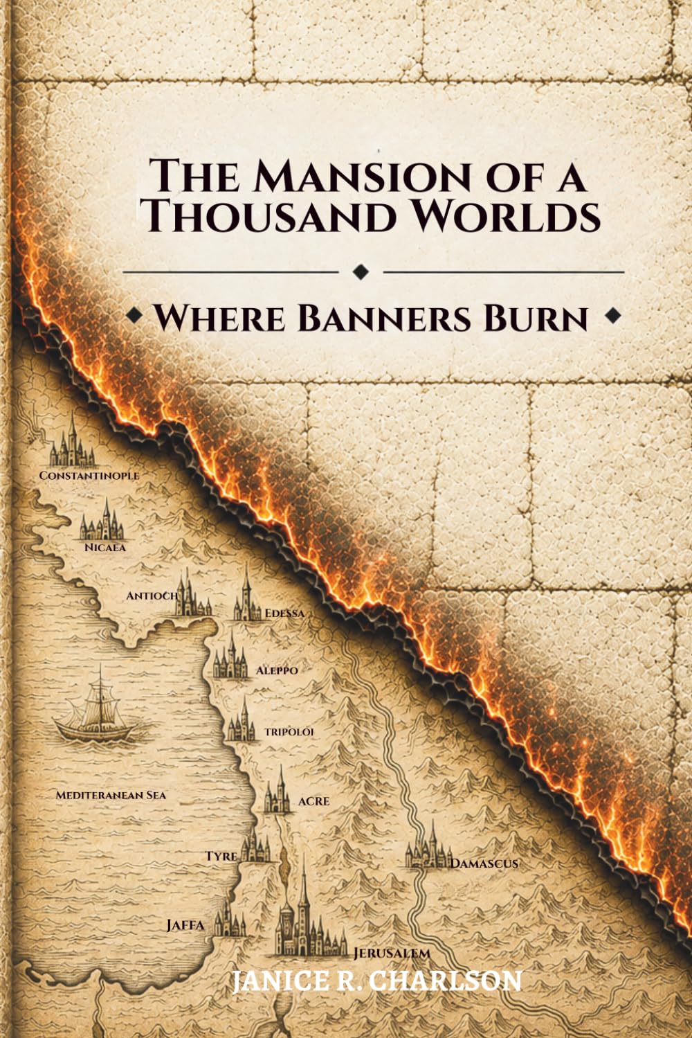 Where Banners Burn: The Mansion of a Thousand Worlds