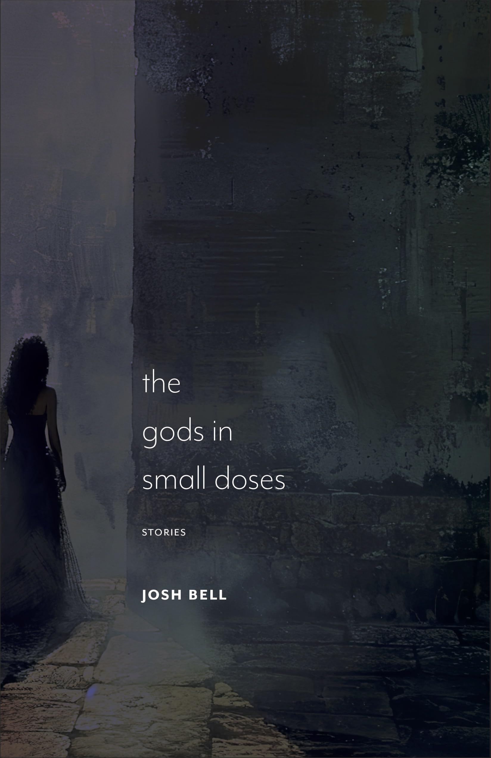 The Gods in Small Doses: Stories (Juniper Prize for Fiction)