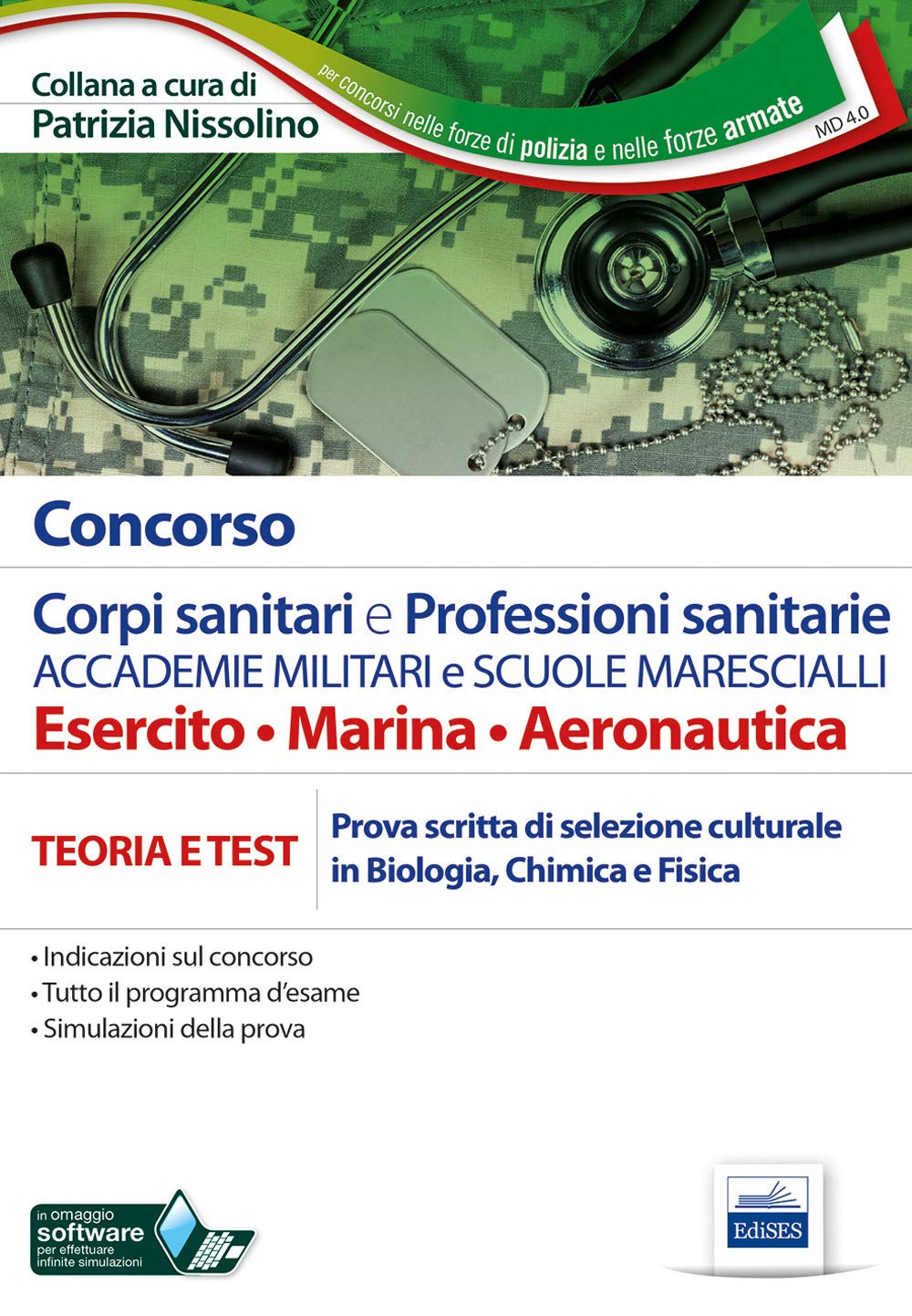 Concorso Corpi Sanitari E Professioni Sanitarie Accademie Militari E Scuole Marescialli. Manuale Per La Prova Scritta Di Selezione Culturale In Biologia, Chimica E Fisica. Con Software Di Simulazione - 4