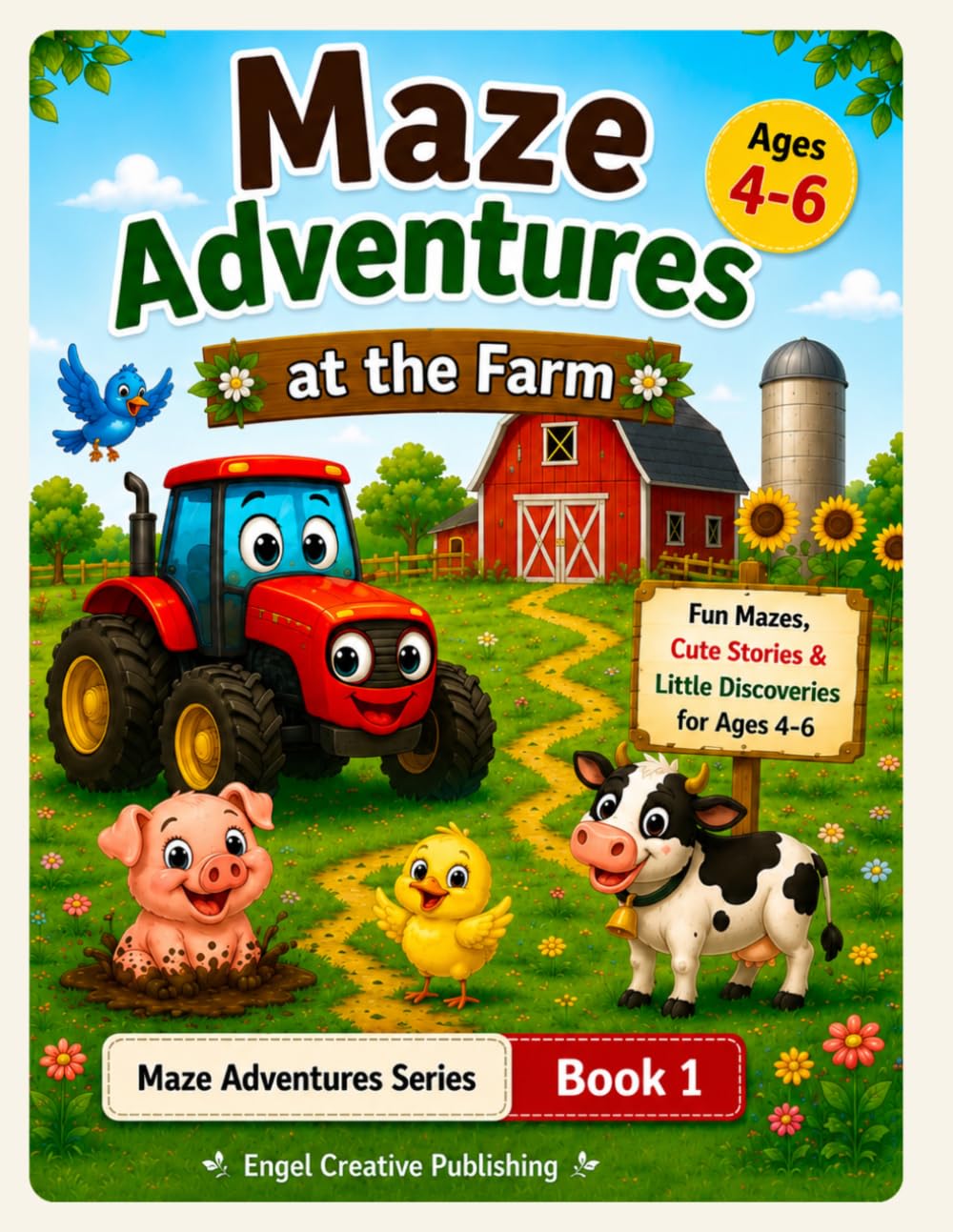 Maze Adventures at the Farm: Fun Mazes, Cute Stories & Little Discoveries for Ages 4-6 (Maze Adventures Series)