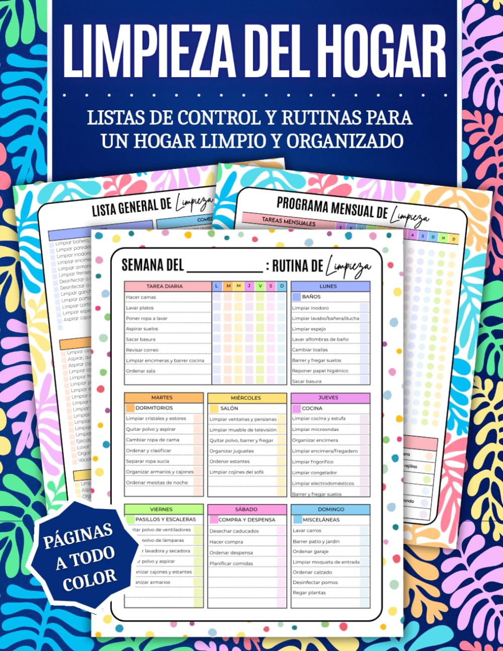 Limpieza Del Hogar: Guía a Todo Color con Listas de Limpieza, Organización del Hogar, Plan Semanal y Mensual, Limpieza Profunda, Retos de Orden y ... un Hogar Limpio (Home Cleaning Books)