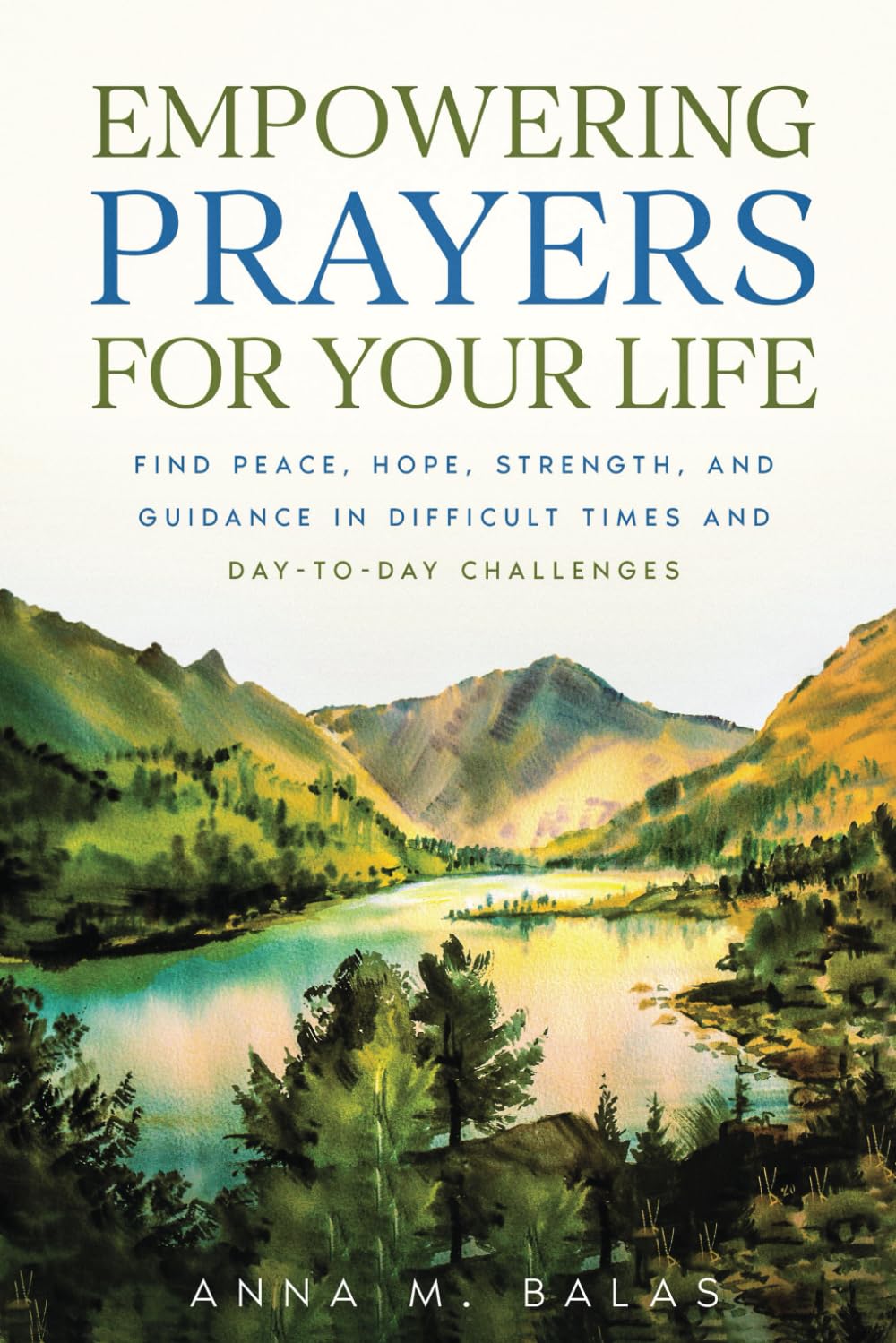 Empowering Prayers For Your Life