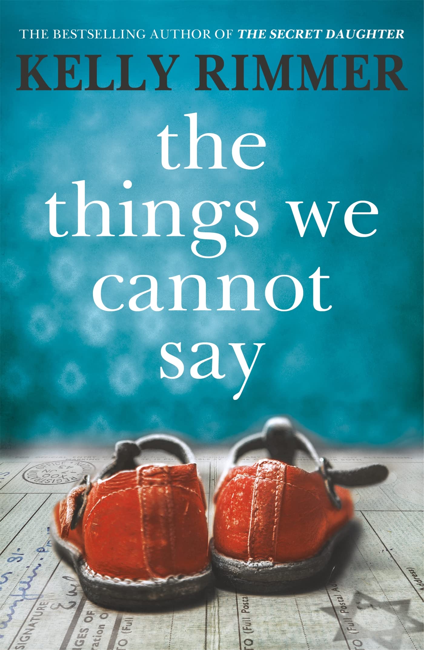 THE THINGS WE CANNOT SAY Paperback – 17 October 2019