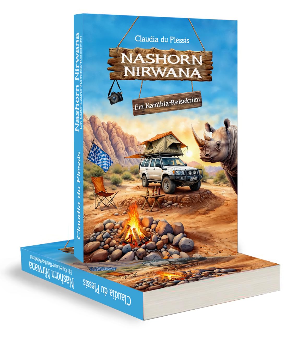 Nashorn Nirwana: Ein Gute-Laune-Namibia-Reisekrimi. Mit bayerischer Gemütsruhe afrikanische Wilderer zu Fall bringen: ein witzig-spannender ... Urlaubslektüre & Geschenk für Afrika-Fans)
