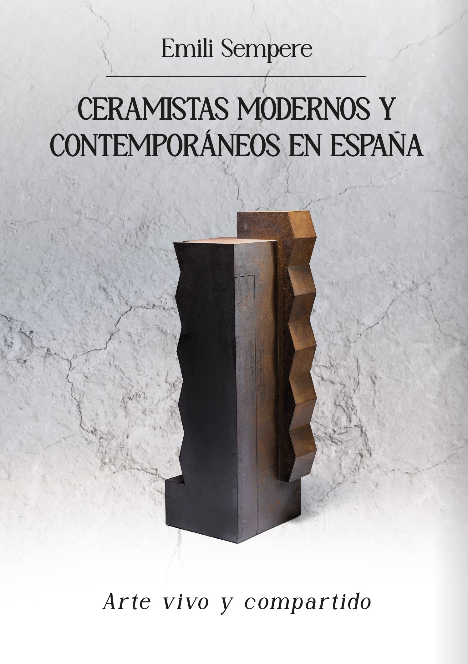 Livre Céramistes Espagnols Contemporains : guide de l'art vivant de la poterie moderne