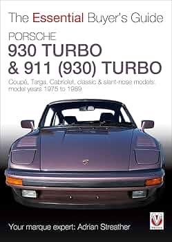 Amazon | Porsche 930 Turbo & 911 (930 ) Turbo: Coupe, Targa