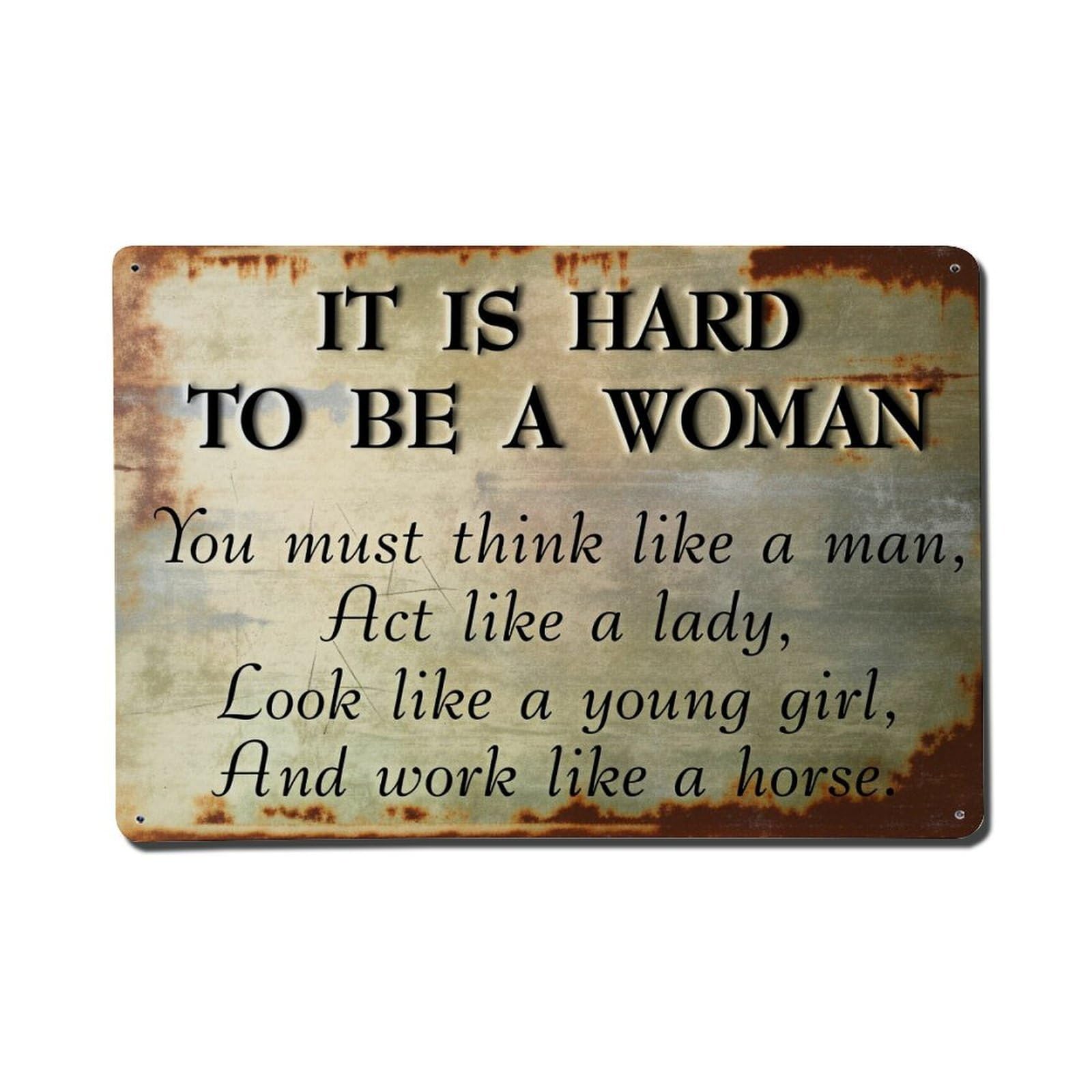 It Is Hard To Be A Woman Retro Metal Tin Sign, Vintage Decor Art Poster for Bar, Home, Man Cave, Kitchen, Laundry Room Gift 8x12Inch